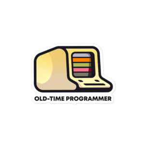 old time programmer Bubble-free stickers